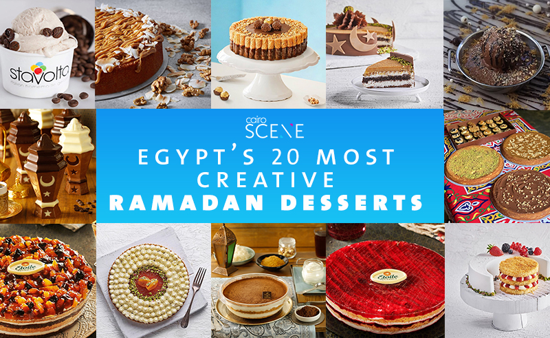 Egypt’s 20 Most Creative Desserts of Ramadan 2019