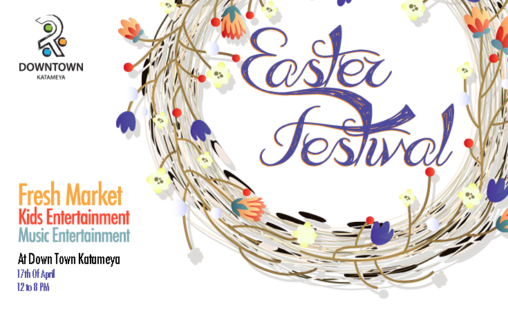 Easter Festival at Downtown Kattameya 