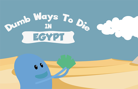 Dumb Ways to Die... In Egypt