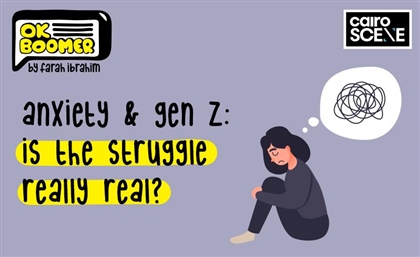 Anxiety & Gen Z: Is the Struggle Really Real? 
