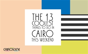 The 13 Coolest Things to Do in Cairo This Weekend