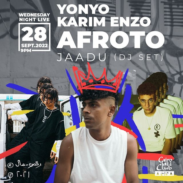 Yonyo, Karim Enzo, Afroto & Jaadu